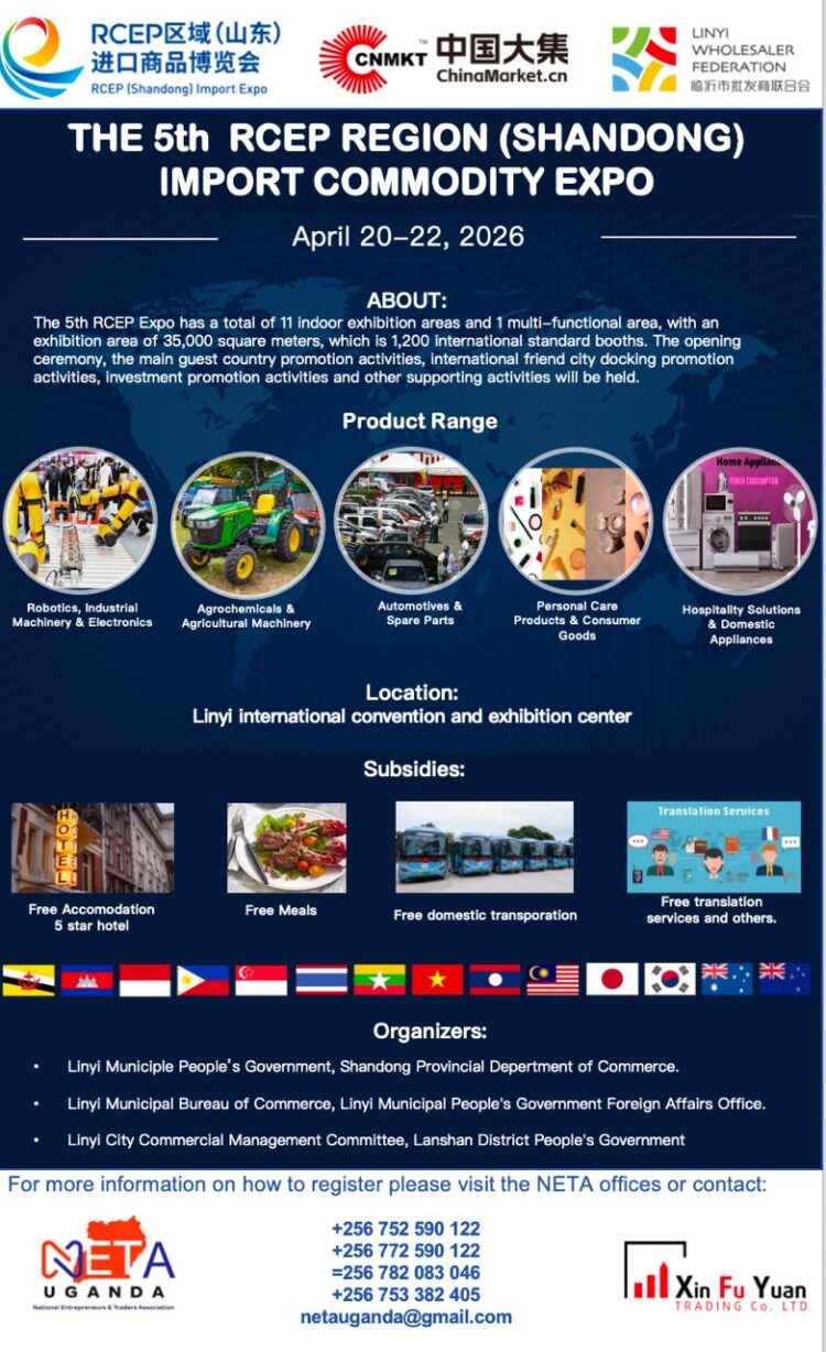  NETA–Uganda Launches Landmark Fully Funded China Trade Mission to Boost Local Manufacturing and Open New Markets